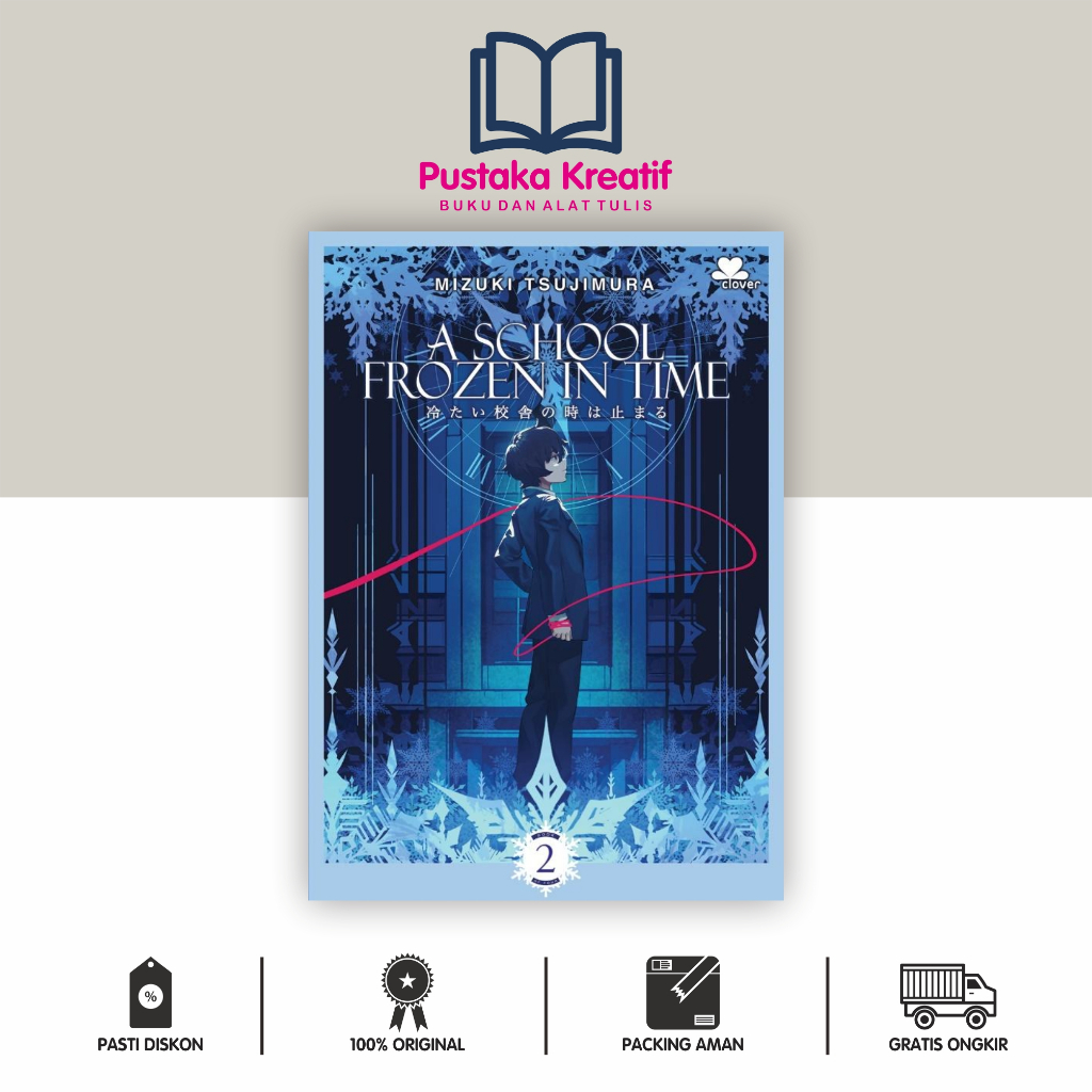 A School Frozen in Time Book 2-Mizuki Tsujimura