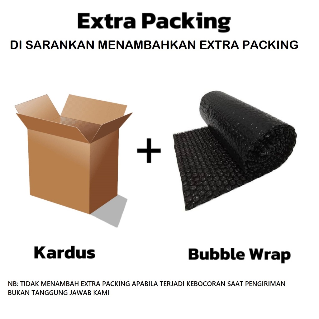 

EXTRA PACKING KARDUS + BUBBLE WRAP (untuk menambah proteksi pada barang anda)