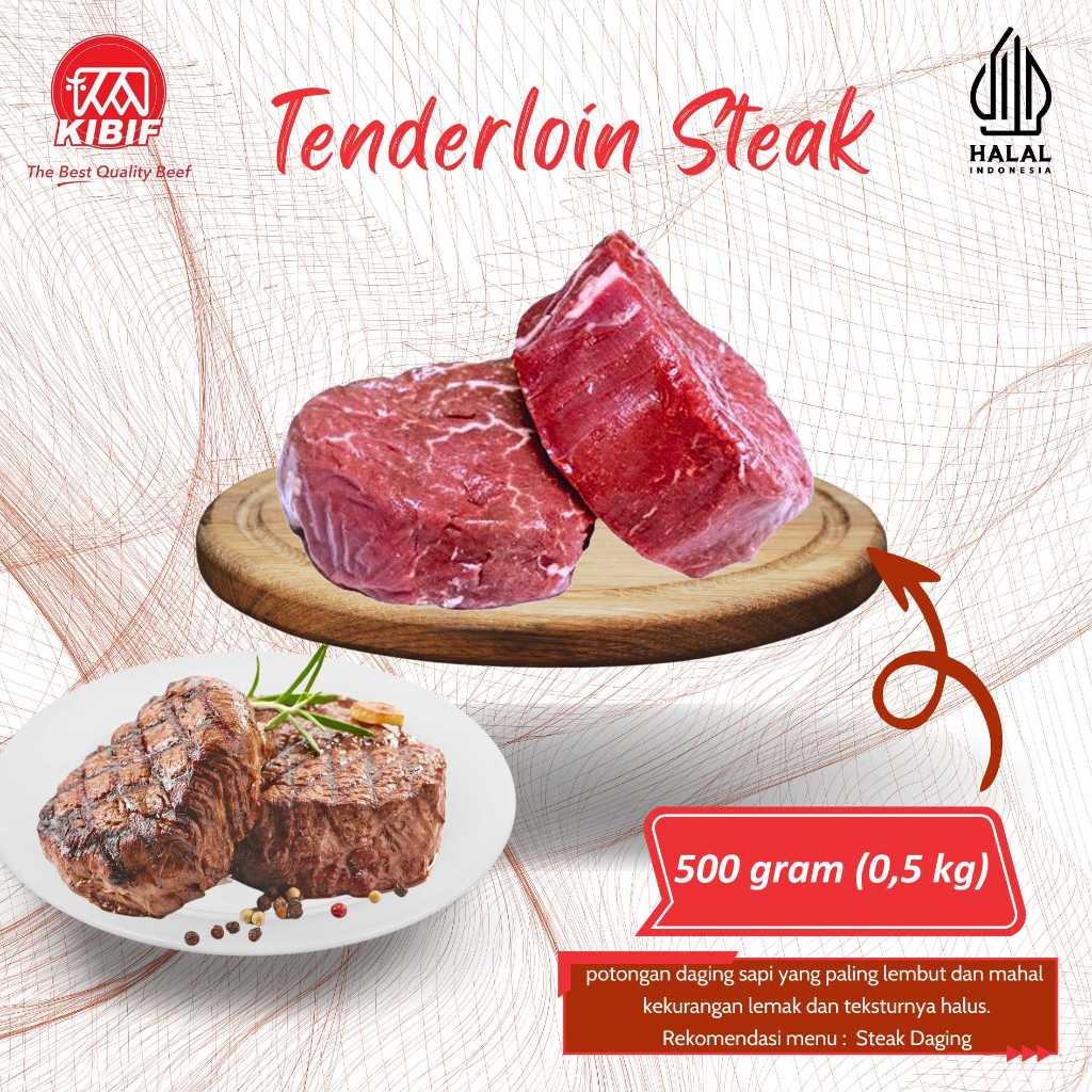 

Tenderloin Steak 500gr