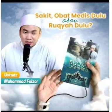 BUKU RUQYAH ITU MUDAH, CARA RUKYAH MANDIRI (FREE MINYAK WANGI KASTURI)