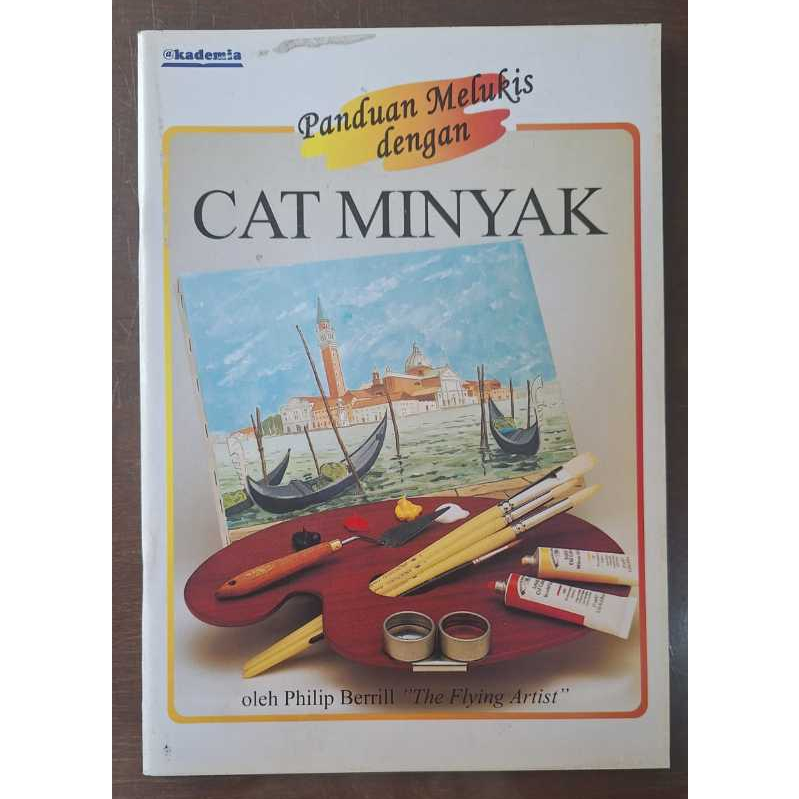 

Buku Panduan Melukis dengan Cat Minyak