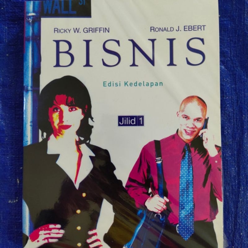 Buku Pengantar Bisnis Griffin &  Ebert (ORI)