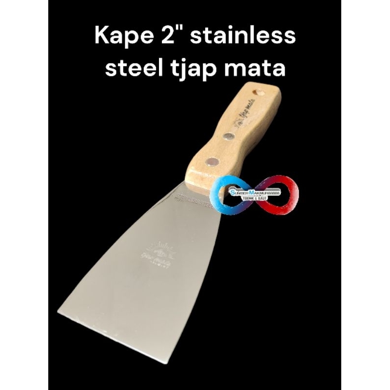 Kape 2" stainless steel Tjap mata