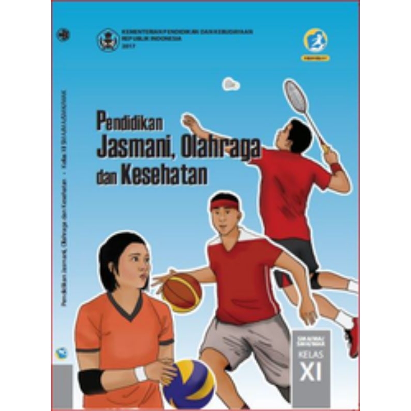 

BUKU SISWA PENDIDIKAN JASMANI OLAHRAGA DAN KESEHATAN SMK KELAS 11