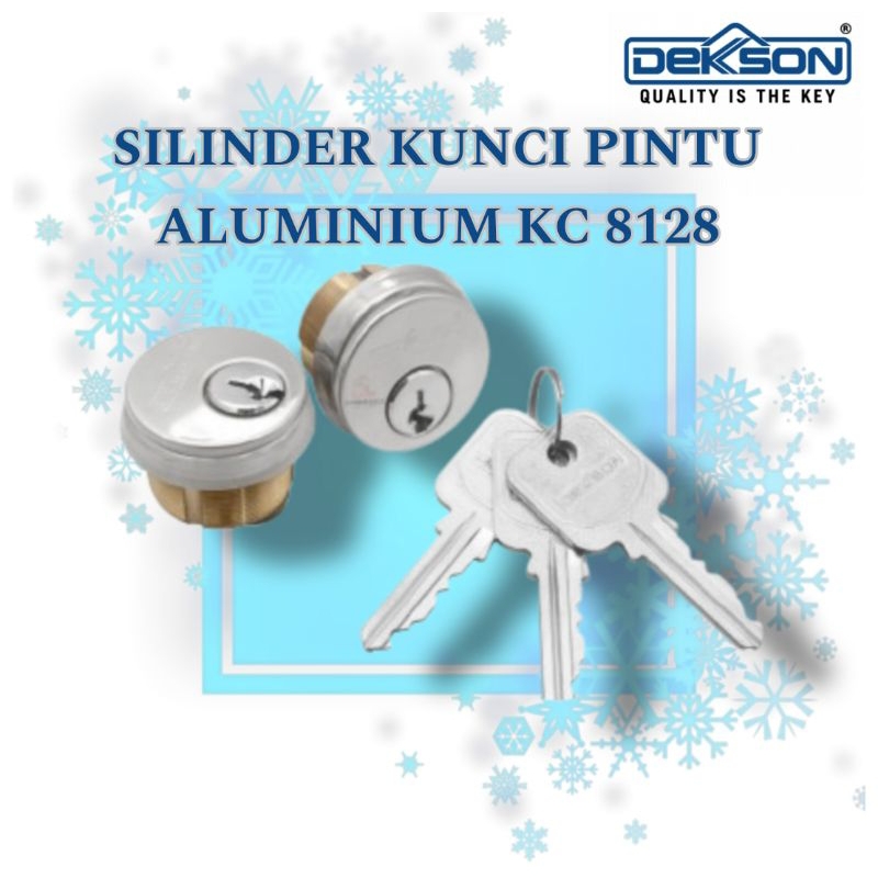 DEKKSON CYLINDER CYL KC DKS 8128 / SILINDER MERK DEKKSON KC 8128 / SILINDER PINTU