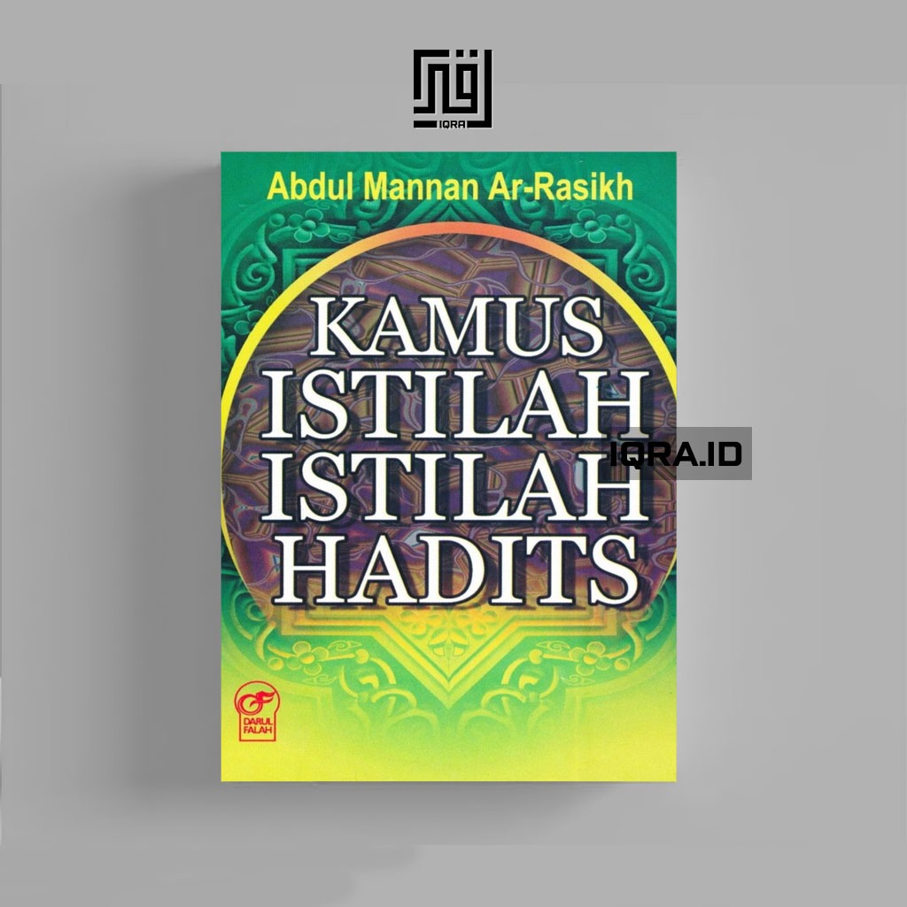

[0200] Kamus Istilah-Istilah Hadits - Abdul Mannan Ar-Rasikh