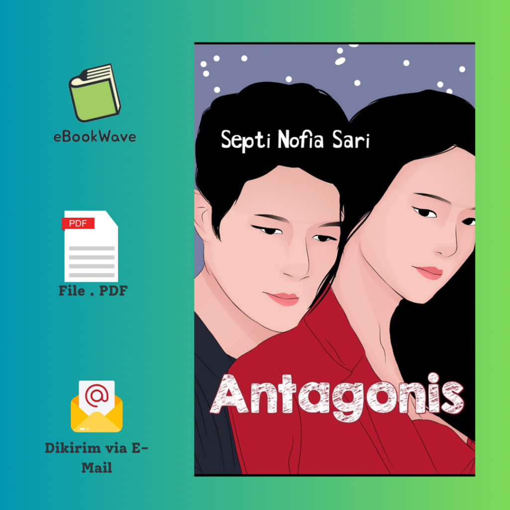 

Antagonis by Septi Nofia Sari Book BEST SELLER (Bahasa Indonesia)