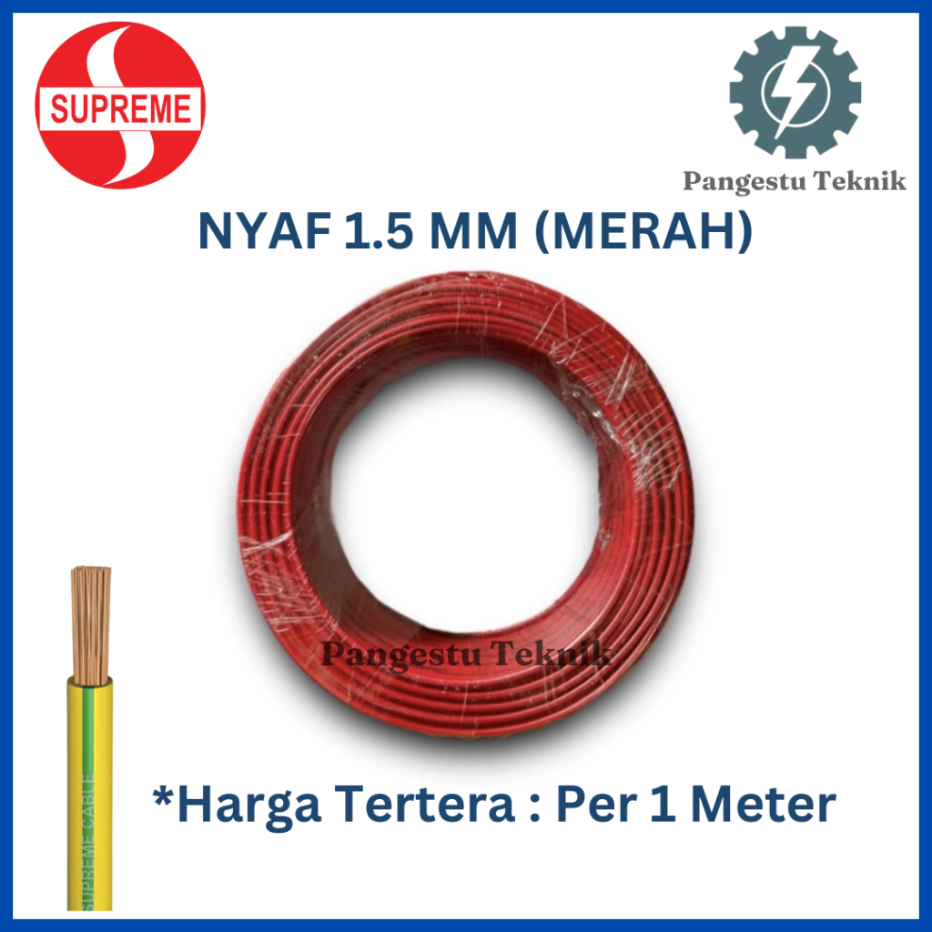 Kabel Serabut NYAF 1.5 mm (Merah) Supreme Per 1 meter / Kabel Wiring NYAF 1.5 MM / Harga Per 1 meter