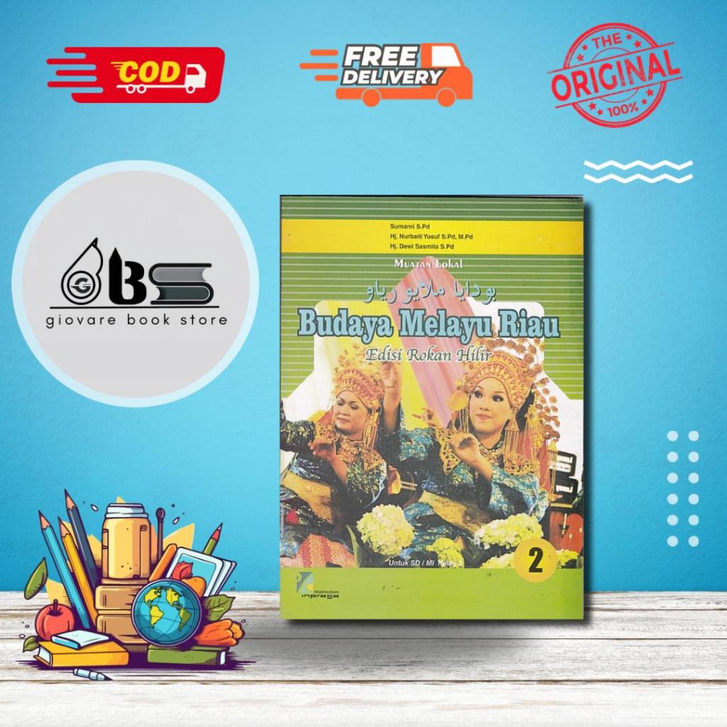 BUKU BMR ROHIL KELAS 2 ORIGINAL | BUDAYA MELAYU RIAU KELAS 2 ROKAN HILIR INPRASA