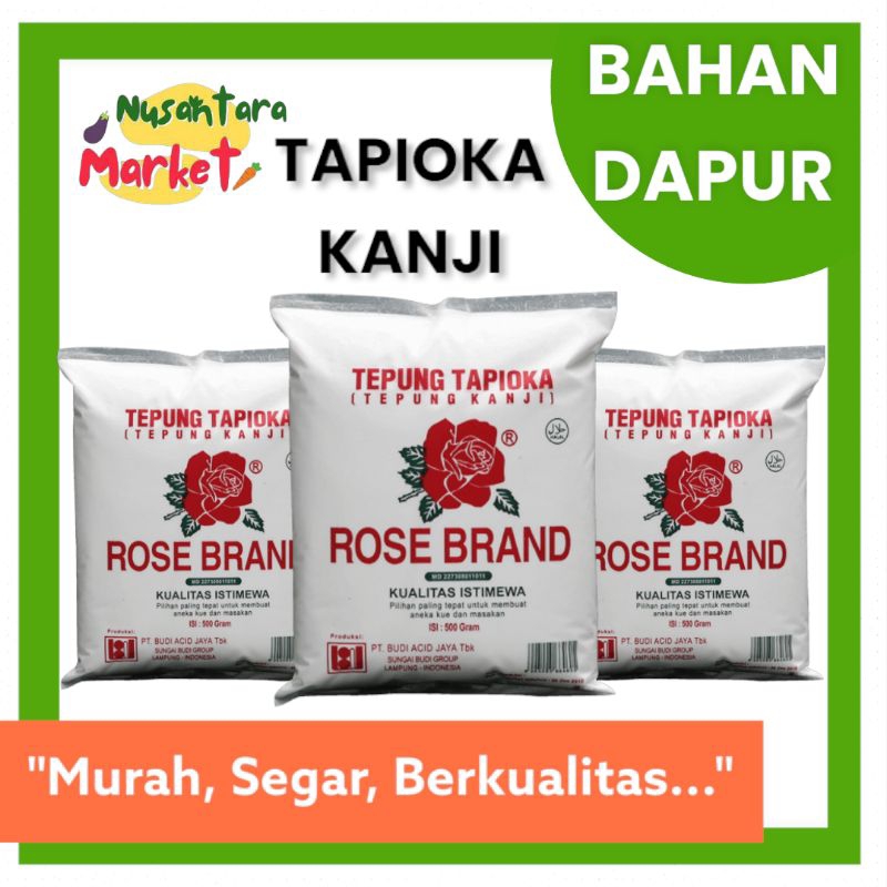 

TEPUNG TAPIOKA KANJI | 500GR | ROSE BRAND | NUSANTARA MARKET