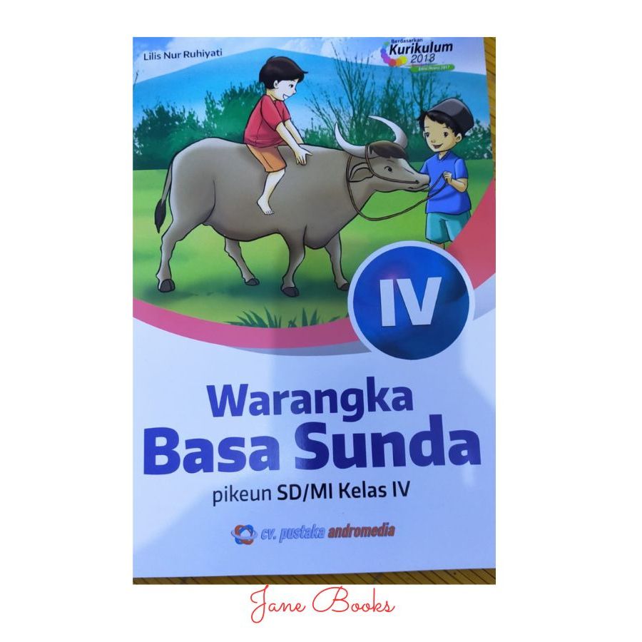 Buku Kelas 4 Warangka Basa Sunda Kurikulum 2013 Pustaka Andromedia