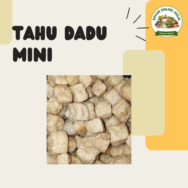 

Tahu cokelat kecil dadu - PAWON MAMI SAYUR ONLINE JOGJA