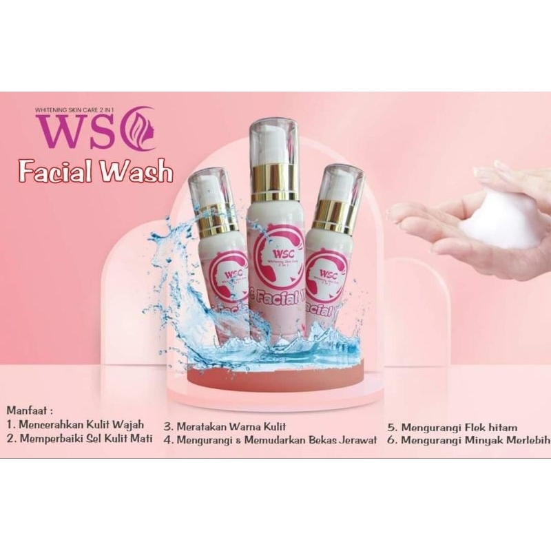 FACIAL WASH WSC | SERUM WSC 2IN1 | KRIM WSC 2IN1 BPOM
