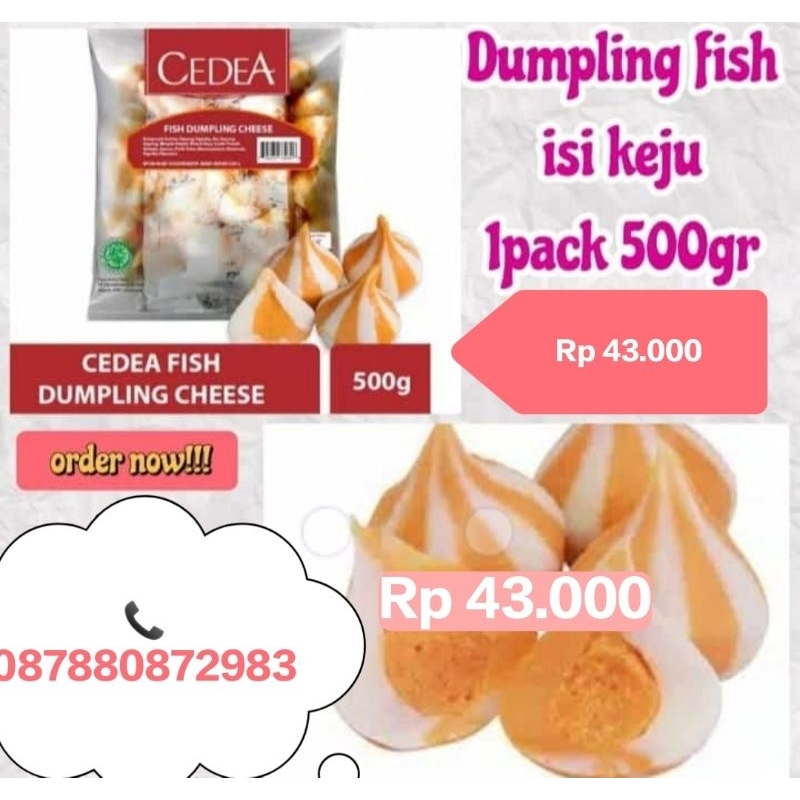 

DUMPLING FISH CHEESE CEDEA