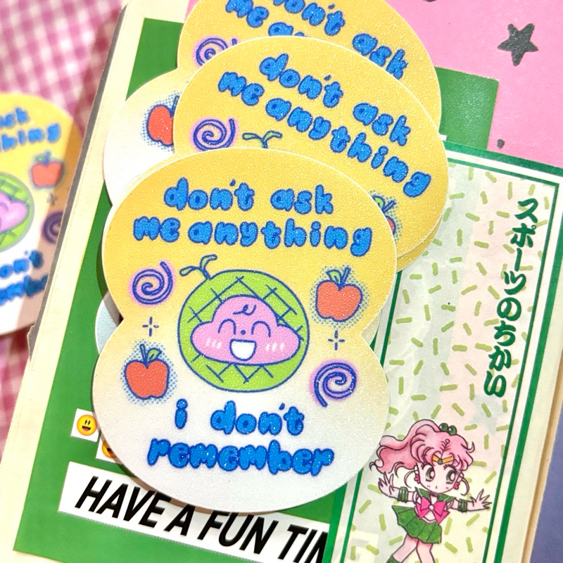 

don’t ask me anything, i don’t remember sticker