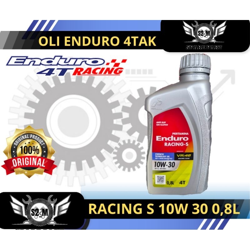 Oli Enduro Racing - S 4 Tak SAE 10W-30 800ML Original Oli Motor 4 Tak Oli Motor Bebek Enduro