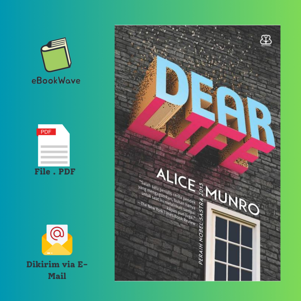 

Dear Life By Alice Munro Book BEST SELLER (Bahasa Indonesia)