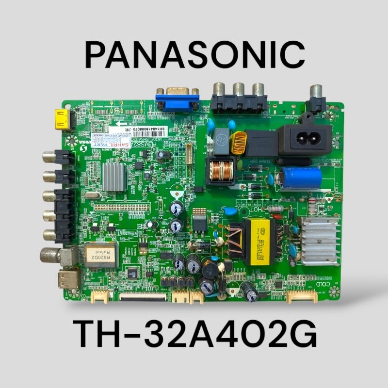 MB - MAINBOARD - MESIN TV PANASONIC TH-32A402G