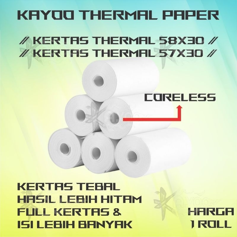 

KERTAS STRUK THERMAL 57x30 58x30 PAPPER ROLL EDC THERMAL MINI PRINTER