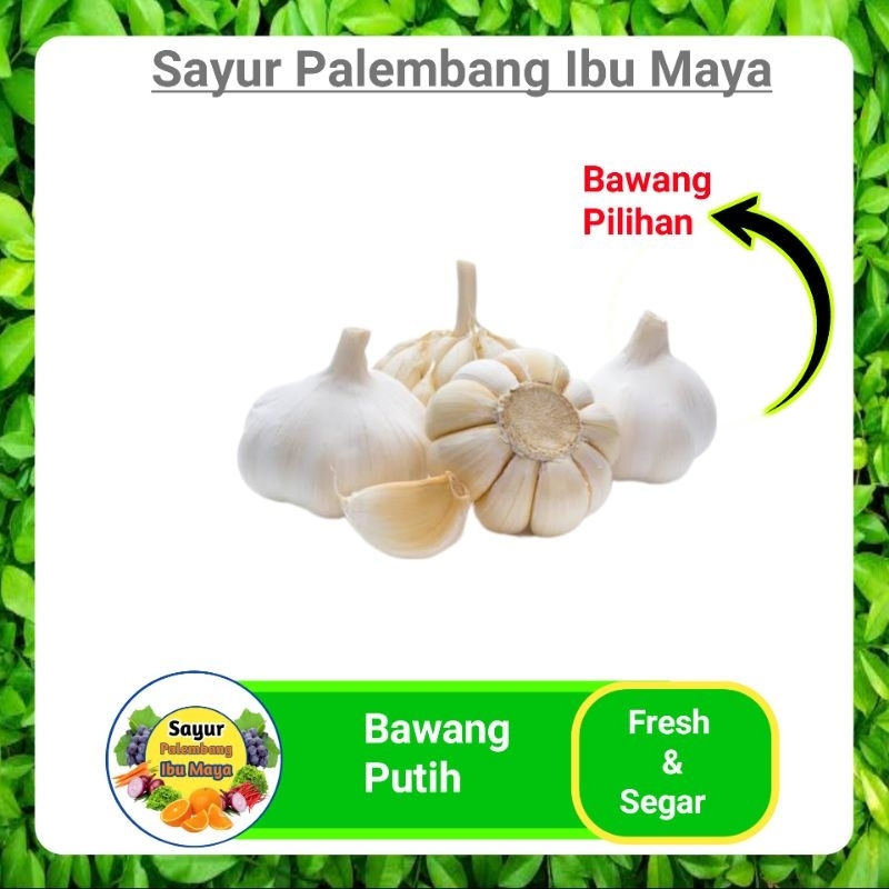 

Bawang Putih - Sayur Segar Palembang