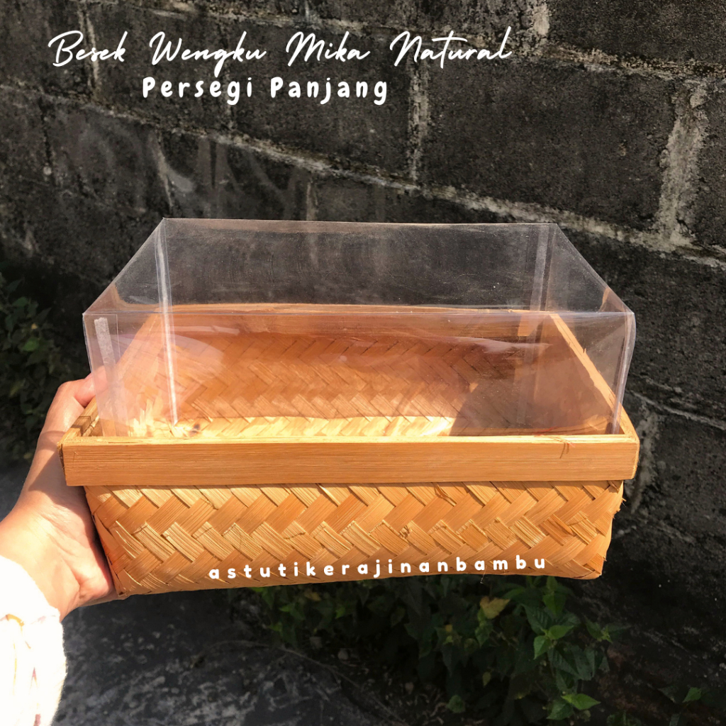 BESEK WENGKU Persegi Panjang ukuran 20x30 cm TUTUP MIKA / KOTAK HANTARAN CANTIK / HANTARAN BAMBU