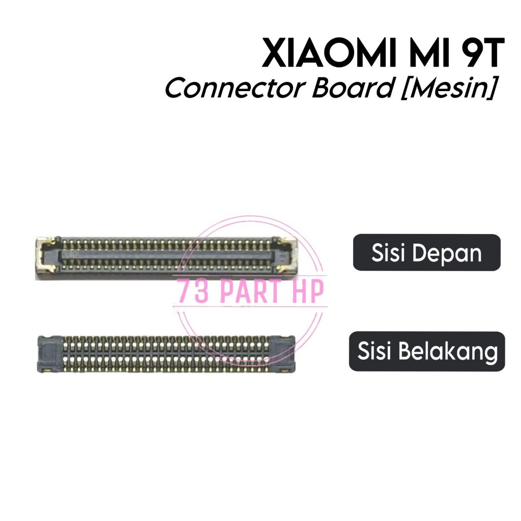 Konektor Flexible Board (Mesin) Xiaomi Mi 9T / M1903F10G - Flexible Flexibel Fleksibel Fleksible Con