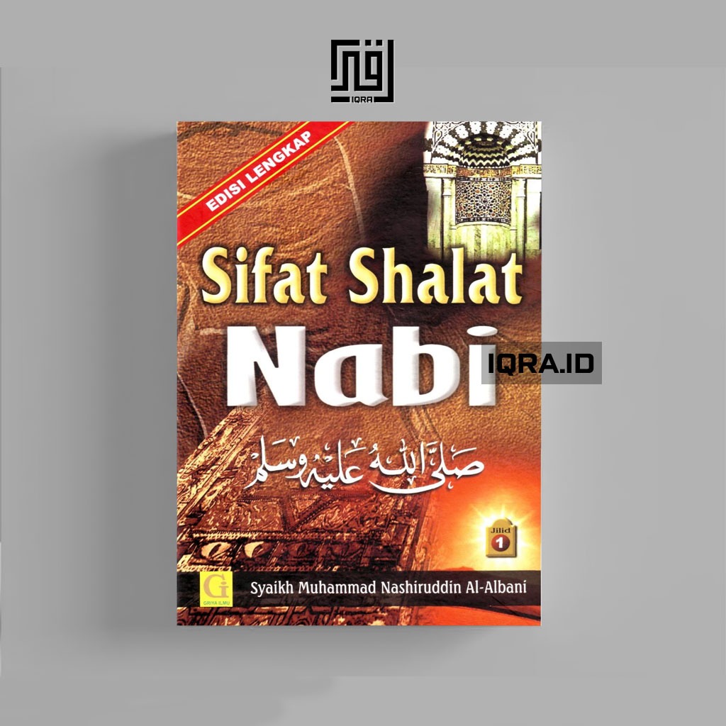 

[0825] Sifat Shalat Nabi (Jilid 1) - Syaikh Muhammad Nashiruddin