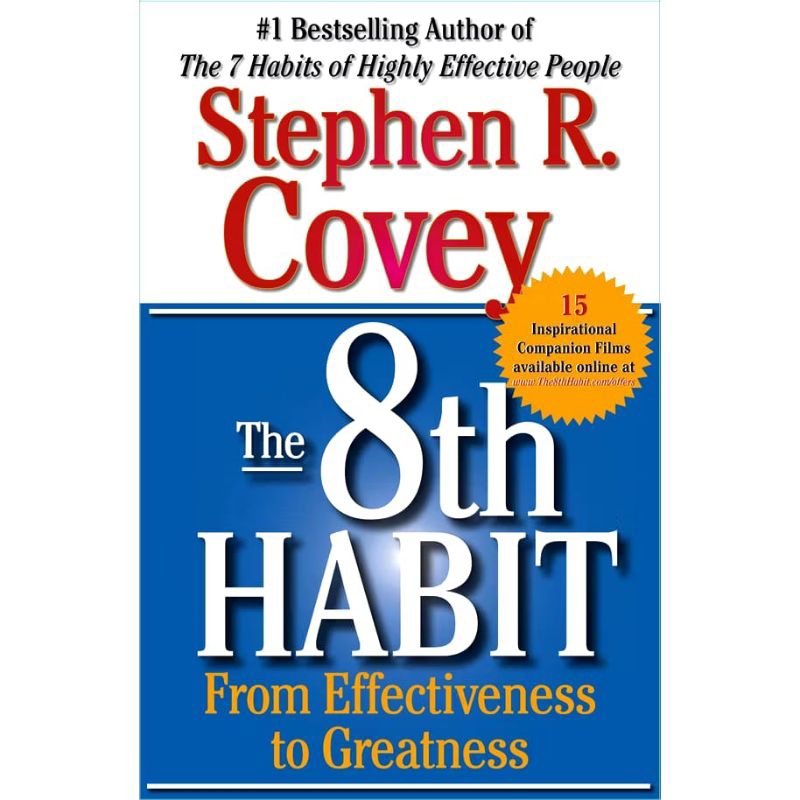 

BUKU STEPHEN R. COVEY THE 8TH HABIT FROM EFFECTIVENESS TO GREATNESS