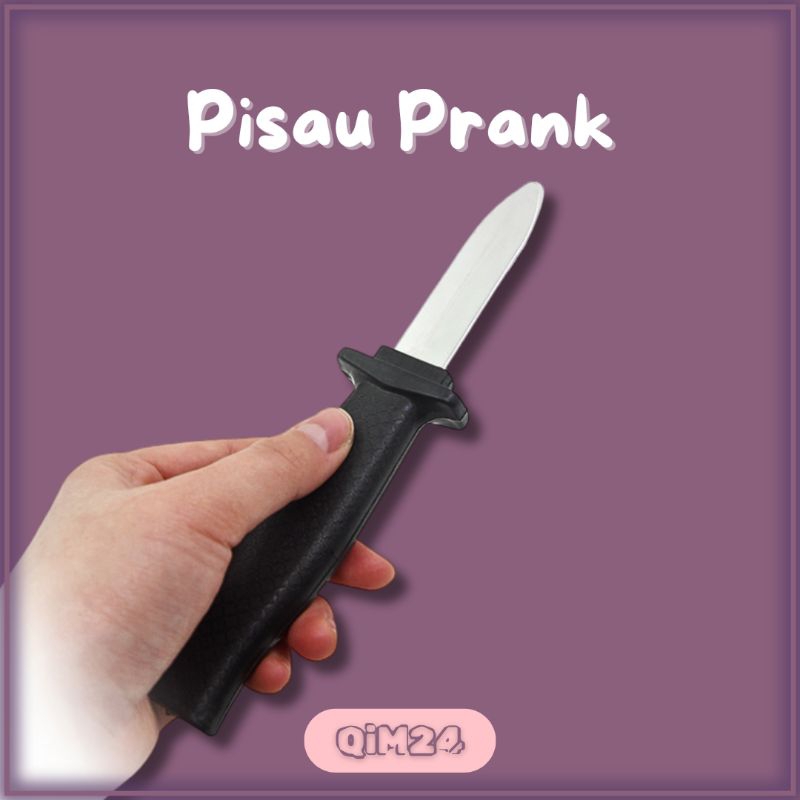 Pisau Prank - Pisau Mainan - QiM24