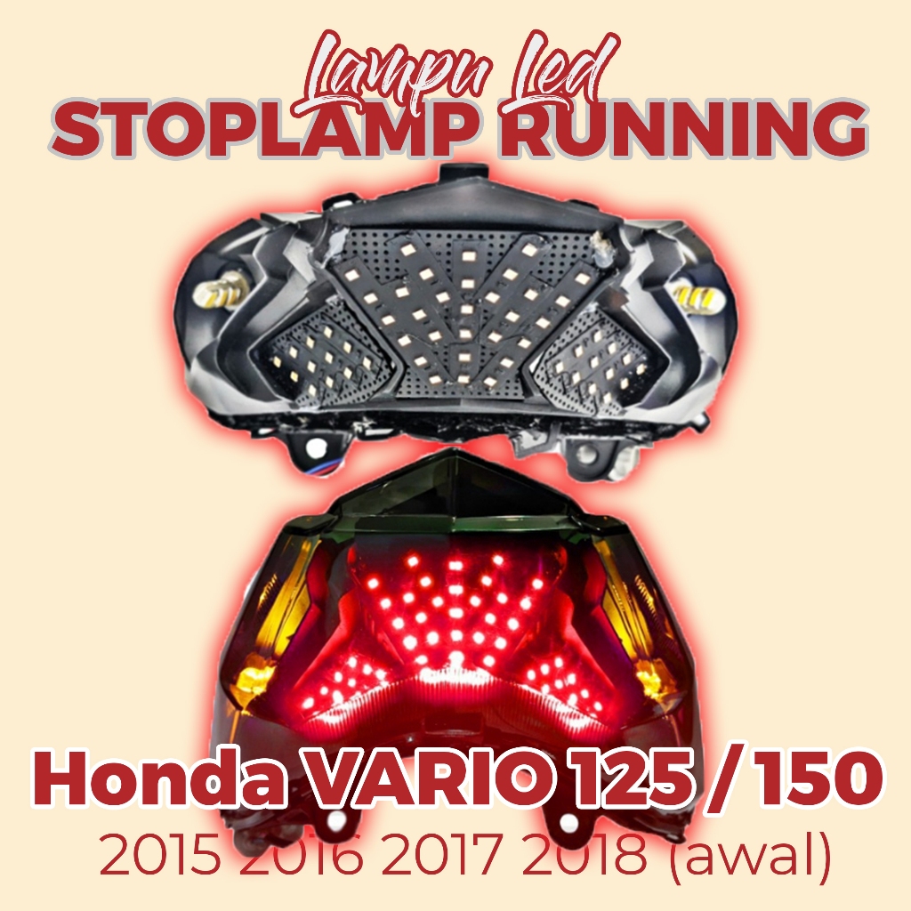 LAMPU STOPLAMP RUNNING VARIO LED 125 150 OLD KEDIP LAMPU VARIASI LAMPU LED BELAKANG LAMPU REM