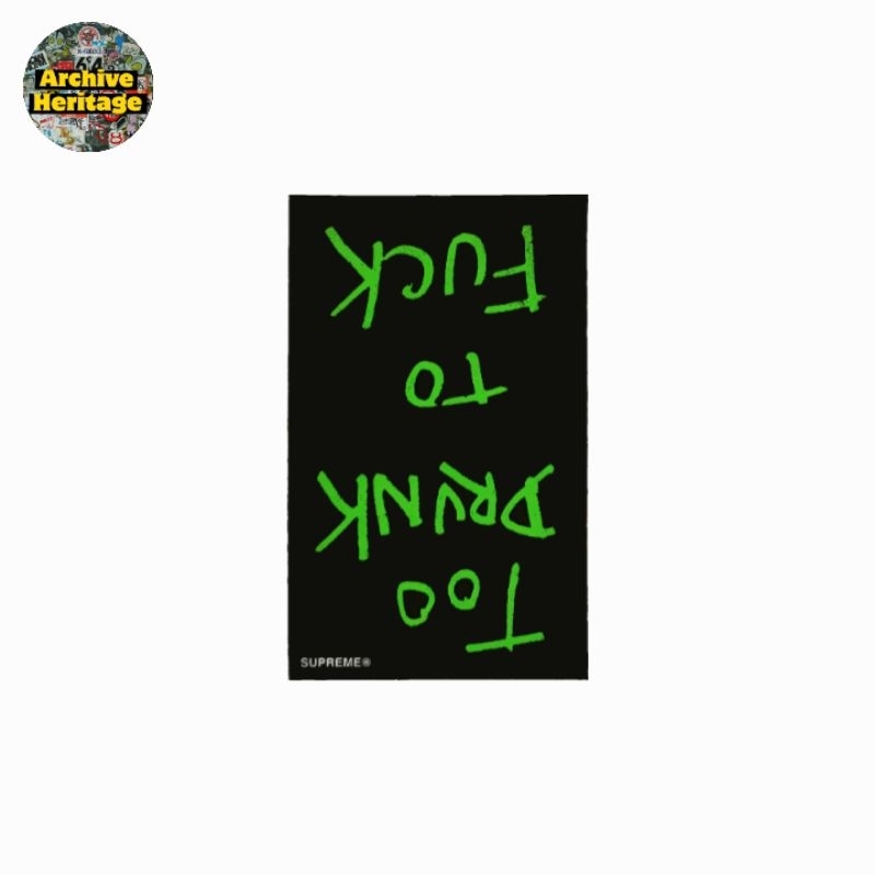 

sticker Supreme x Dead Kennedys Too Drunk To F*ck band hardcore punk clothing streetwear hypebeast stiker