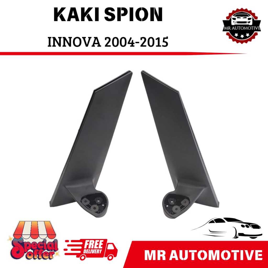 KAKI SPION INNOVA DUDUKAN SPION INNOVA 2004 2005 2006 2007 2008 2009 2010 2011 2012 2013 2014 2015 O