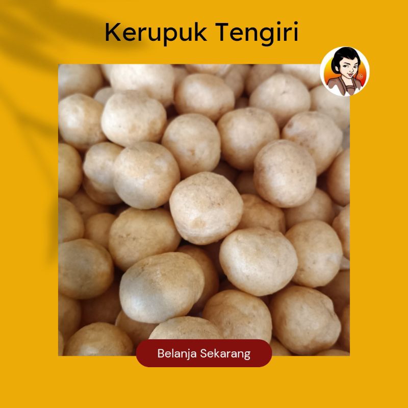 

KRUPUK TENGIRI BULAT/ CAMILAN MAK'E/ KRUPUK TENGIRI ASLI/ CEMILAN KRUPUK TENGIRI/ JAJANAN TENGIRI/ SNACK KILOAN