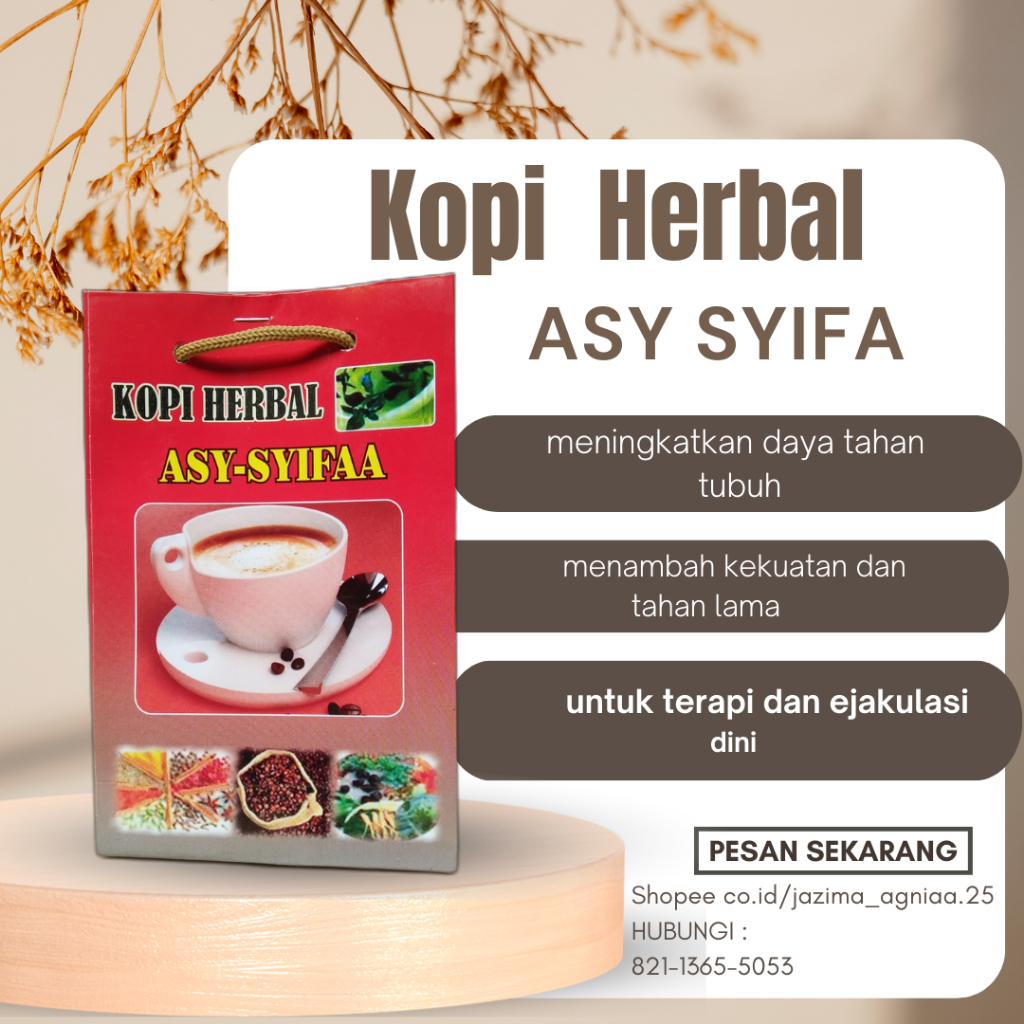 

Kopi Herbal Asy Syifa Kopi Kuat PriaTahanLama Kopi rengStaminaPria KopiVitalitas PriaTanpaCampuran