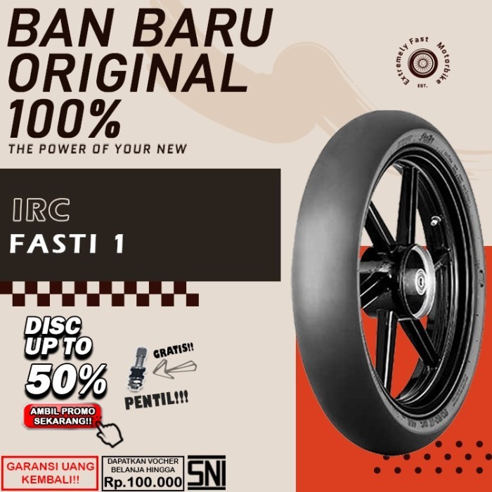 Ban Motor Tubeless IRC Fasti 1 Ring 17 Ban Motor Ninja Vixion Satria Supra Tubless  Sepasang Ring 17