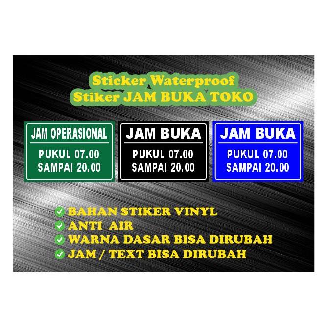 

Sticker Waterproof, Stiker JAM BUKA TOKO, JAM OPERASIONAL KANTOR