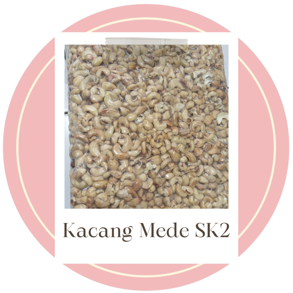 

77rb/kg Kacang Mede Mentah SK2 (Bintik 2)