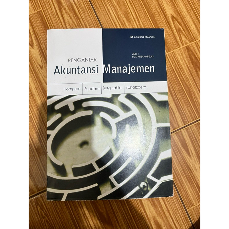 

Akuntansi Manajemen - jilid 1 - edisi 16 - Horngren
