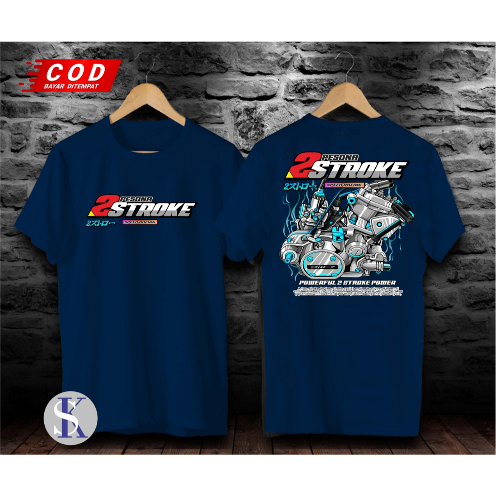 2STROKE, PAKAIAN PRIA ATASAN T-SHIRT KAOS KATA-KATA LUCU
