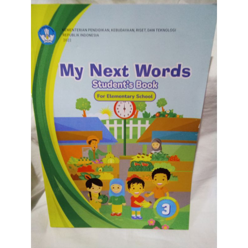 

Bahasa Inggris Kls3 SD Kurikulum Merdeka My Next Words Student's Book For Elementary Kementerian Pendidikan, Kebudayaan Republik Indonesia