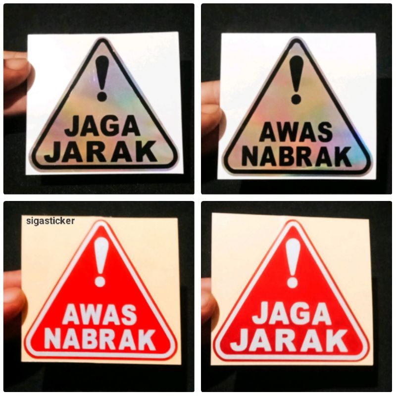

STICKER JAGA JARAK STIKER AWAS NABRAK CUTTING