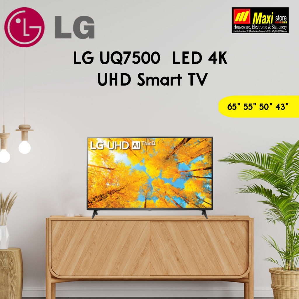 LG 43UQ7500PSF /  50UQ7500PSF / 55UQ7500PSF / 65UQ7500PSF LED 4K UHD Smart TV - Garansi Resmi