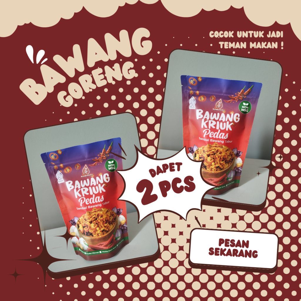 

Bawang Goreng Kriuk 2 PCS NON MSG Dengan Bawang Kriuk BumbuNesia