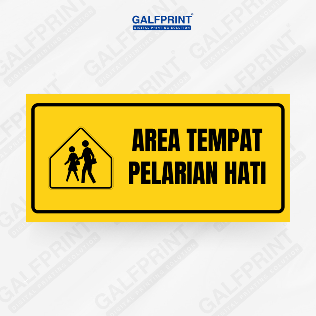 

GALFPRINT STICKER SIGN AREA TEMPAT PELARIAN HATI 12X5 CM