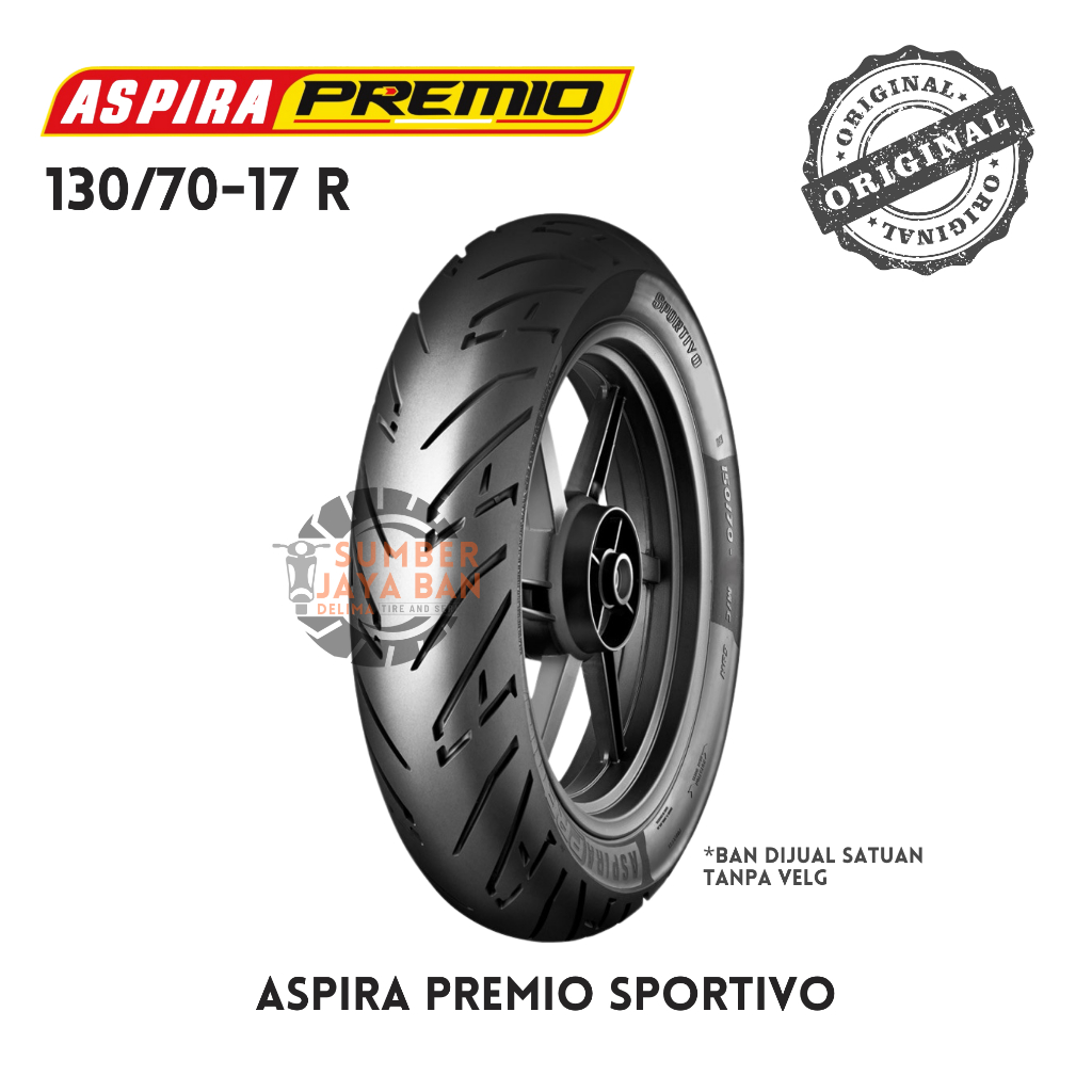 Aspira Premio Sportivo 130/70-17 Rear Belakang 130/70 Ring 17 Ban Motor Tubeless Tubles
