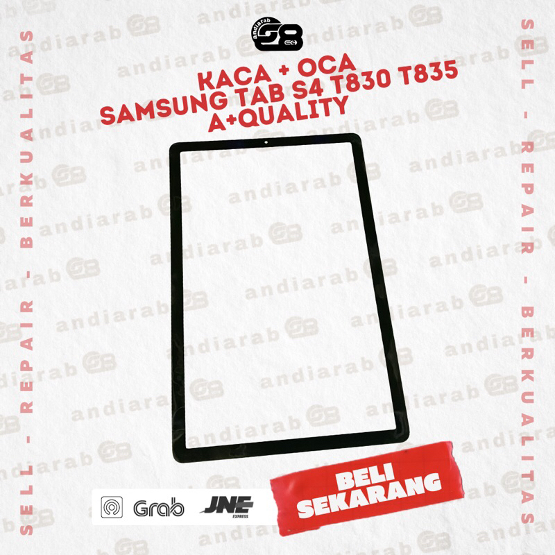 kaca depan lcd + oca samsung tab S4 / S5E T830 T835 T720 T725 A+ QUALITY touchscreen glass digitizer