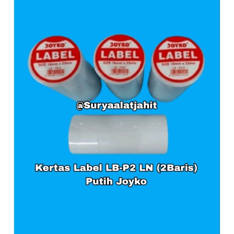 

kertas Label LB-P2LN (2baris) Putih Joyko =rp.3.750/1Rol