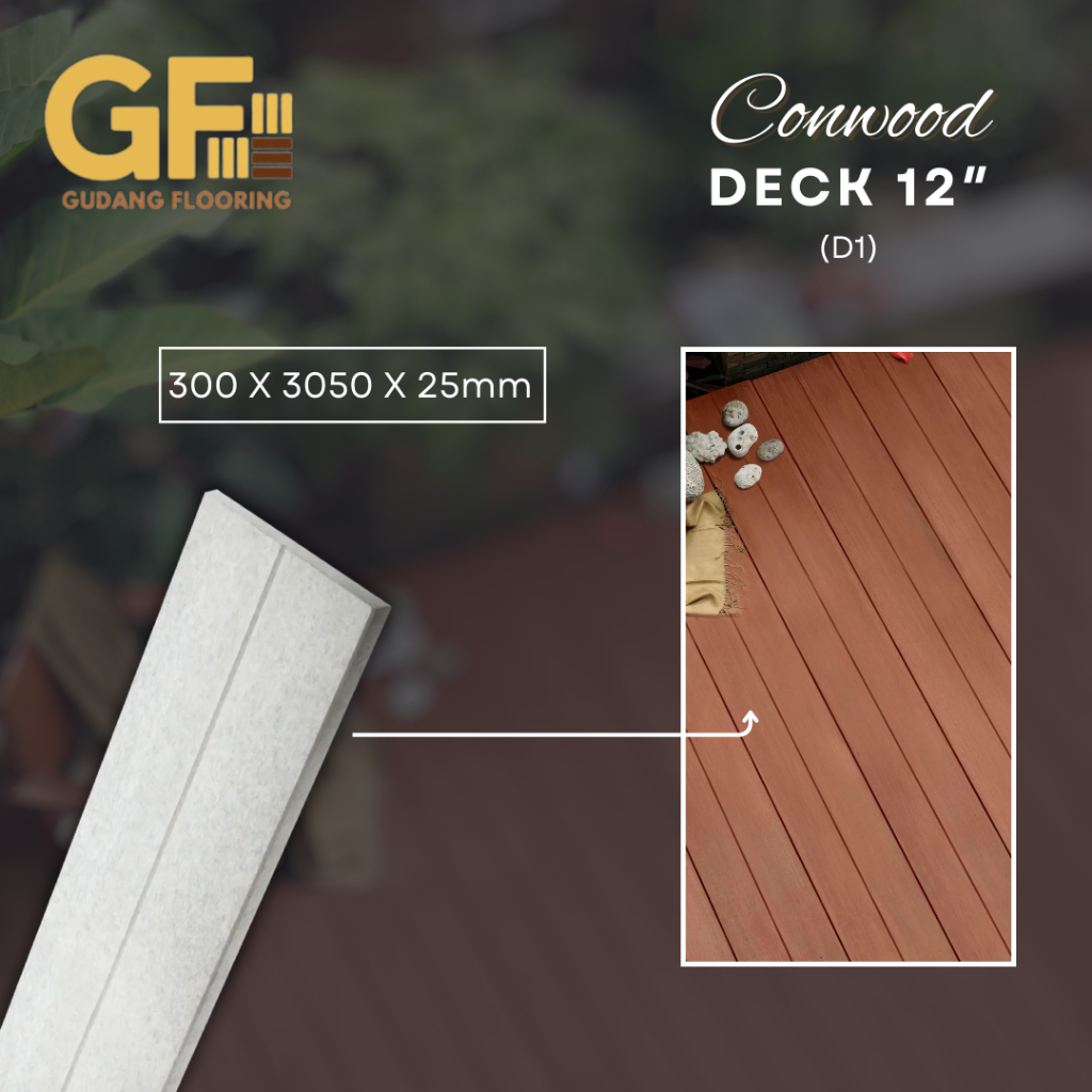 Conwood Deck 12" (D1,D2,D3) Tebal 25mm Lantai Kayu Outdoor/Indoor Berkualitas