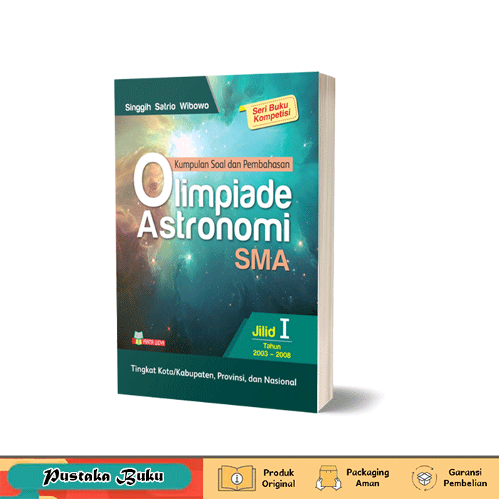 Buku Olimpiade Sains Nasional (OSN) Astronomi SMA Jilid I (Tahun 2003 - 2008)
