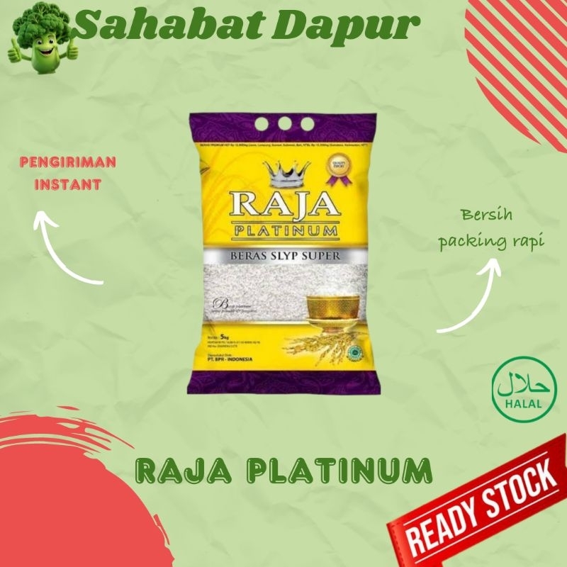 

Beras Raja platinum 5 kg - sembako sahabat Dapur Delivery